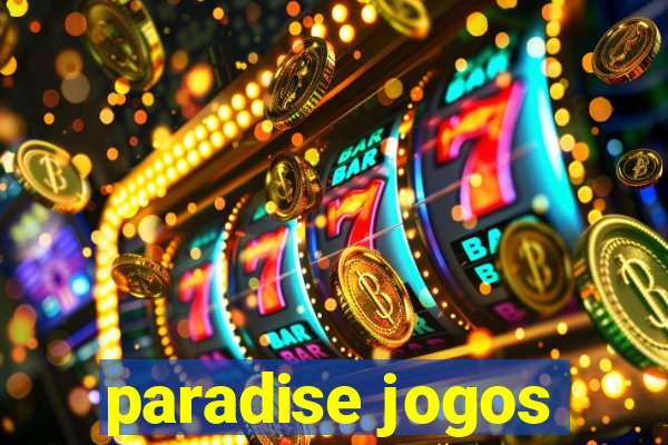 paradise jogos