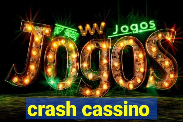 crash cassino