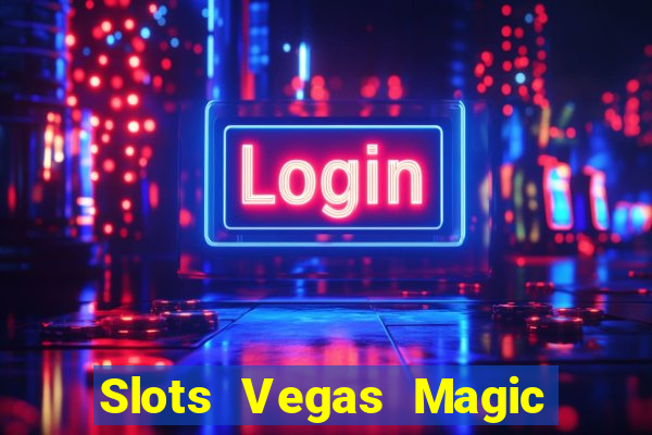 Slots Vegas Magic Casino Royal