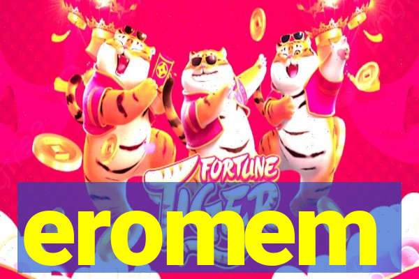 eromem