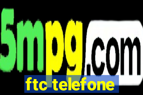 ftc telefone