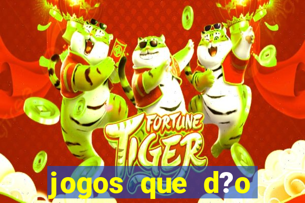 jogos que d?o dinheiro de verdade sem depósito