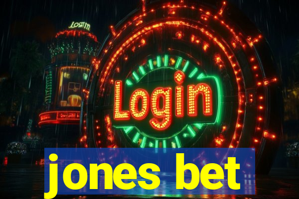 jones bet