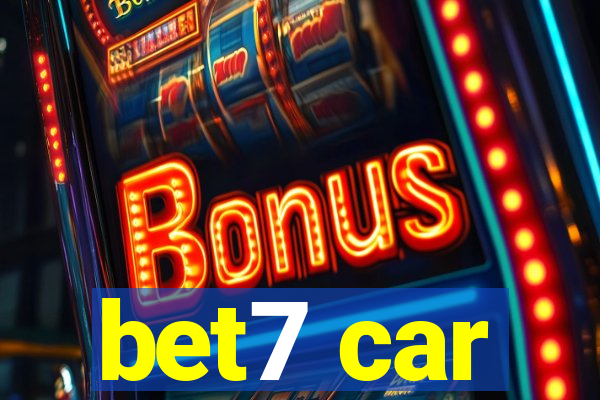 bet7 car