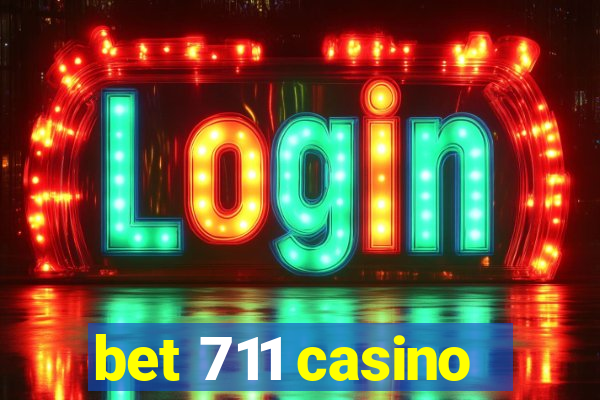 bet 711 casino