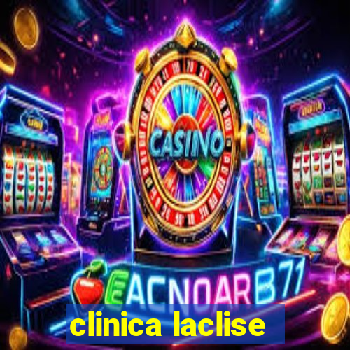 clinica laclise