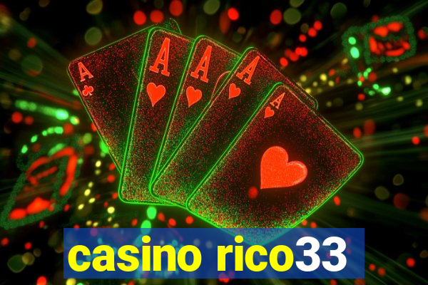 casino rico33