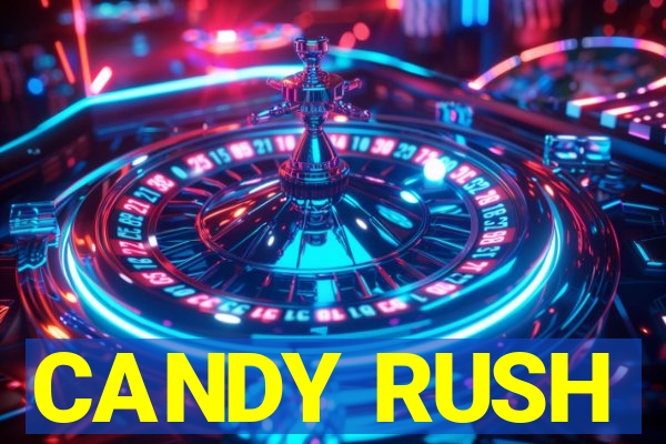 CANDY RUSH