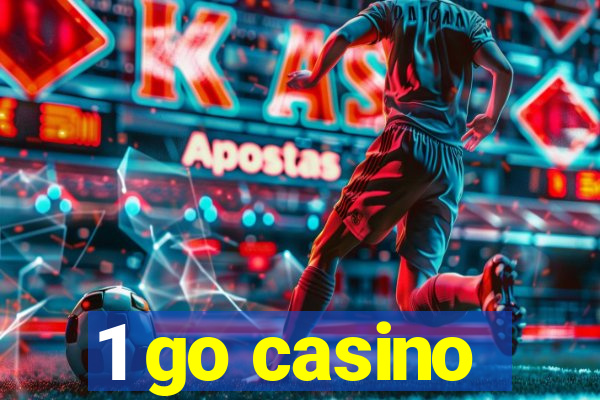 1 go casino