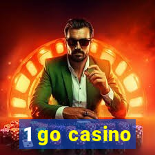 1 go casino