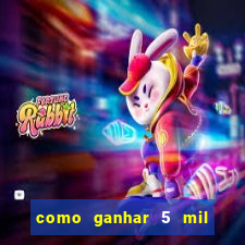 como ganhar 5 mil no jogo do tigre