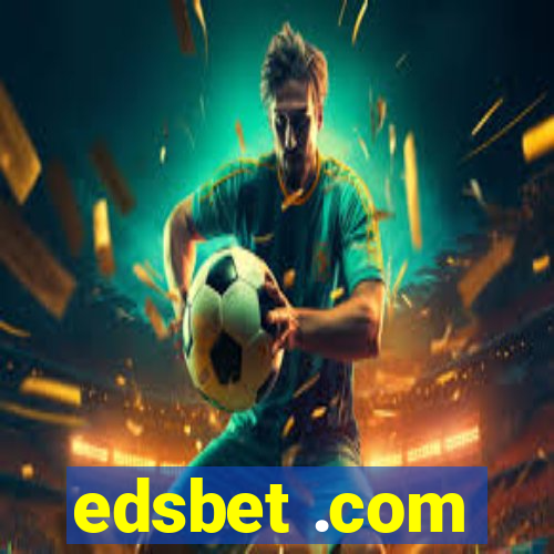 edsbet .com