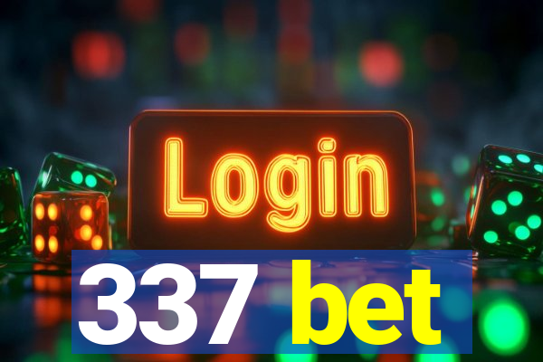 337 bet