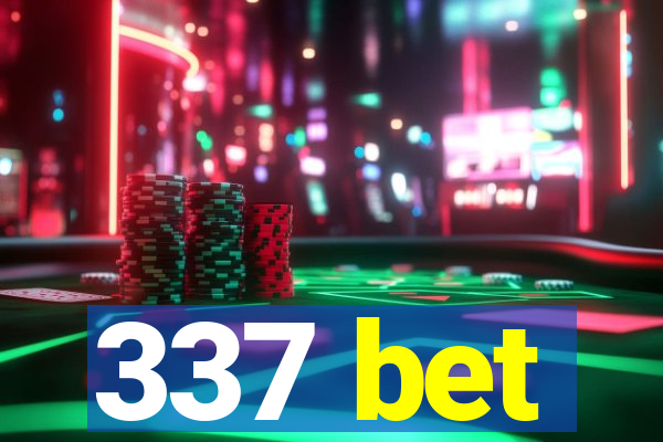 337 bet