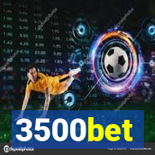 3500bet