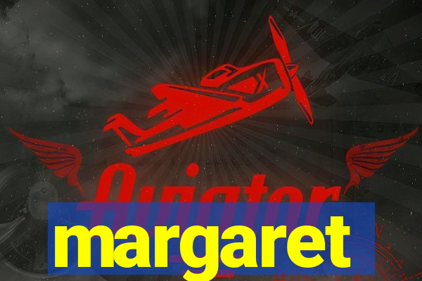 margaret