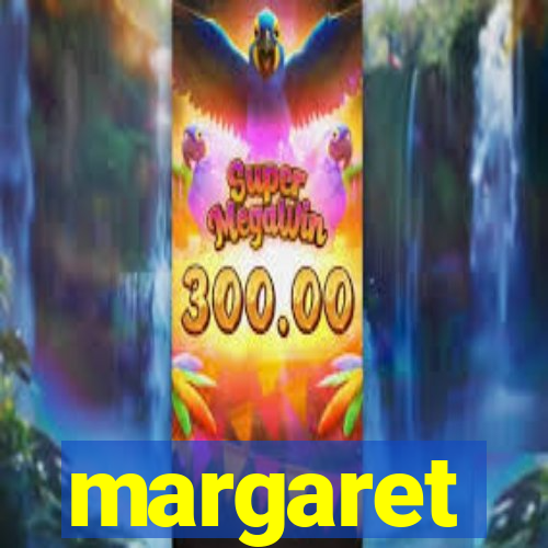 margaret