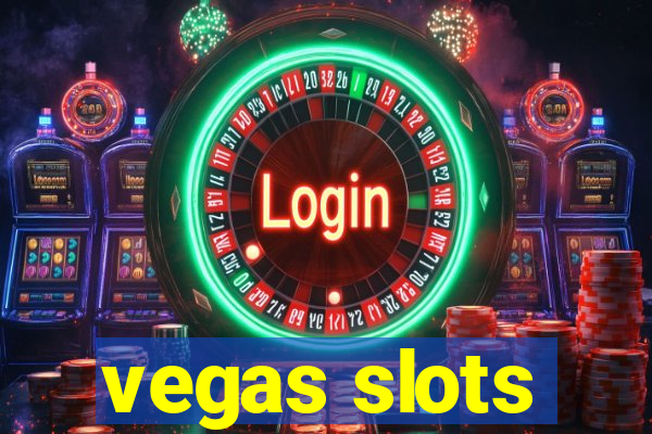 vegas slots