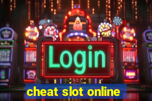 cheat slot online