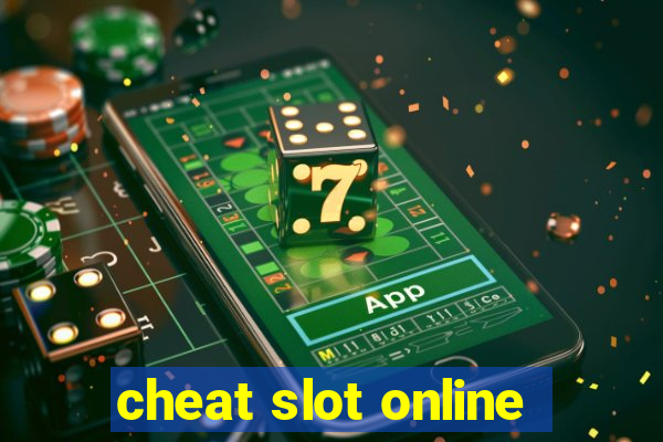 cheat slot online