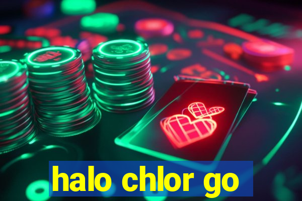 halo chlor go