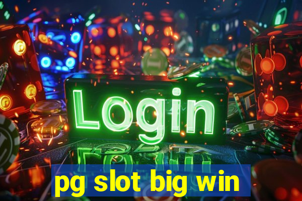 pg slot big win