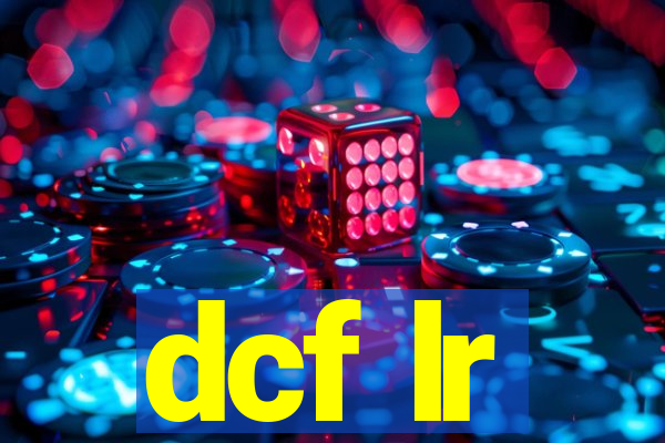 dcf lr