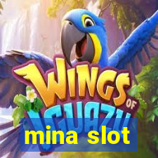 mina slot