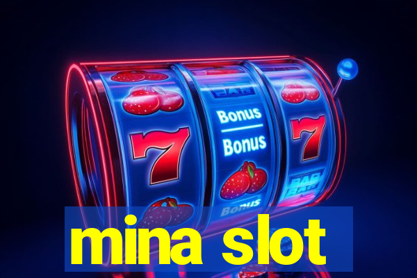 mina slot