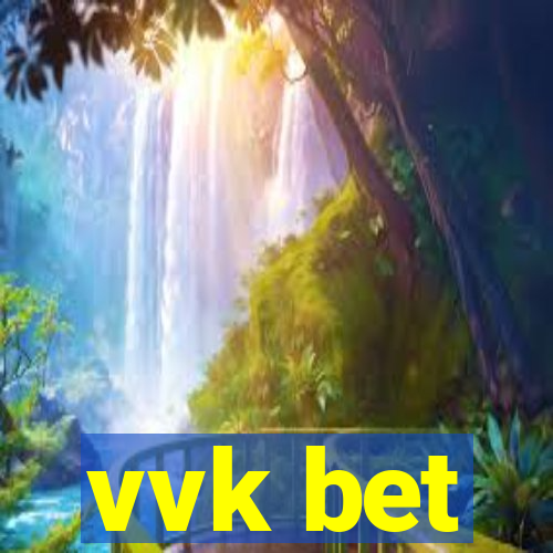 vvk bet