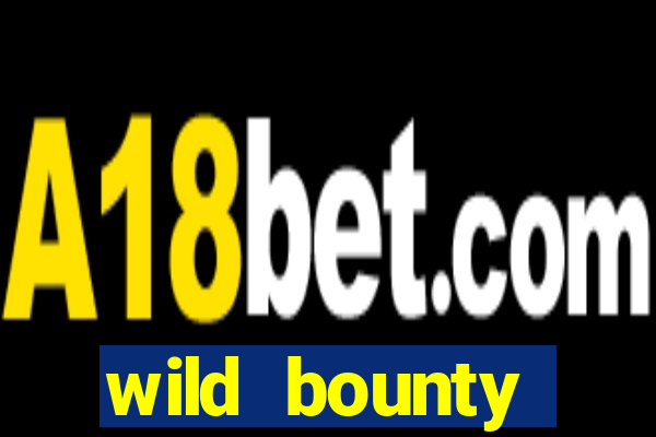 wild bounty showdown slot