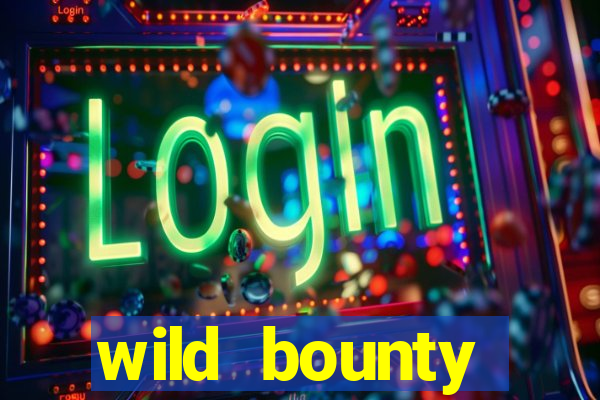 wild bounty showdown slot