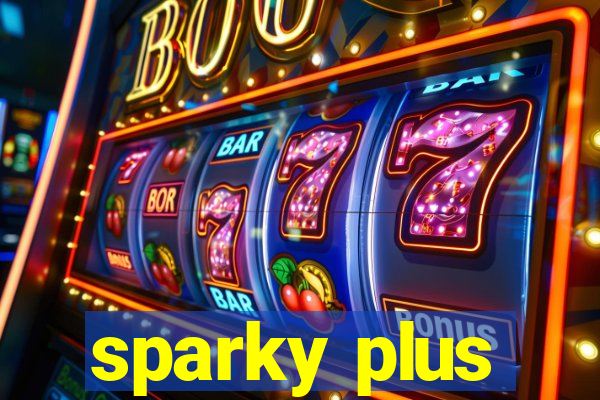 sparky plus