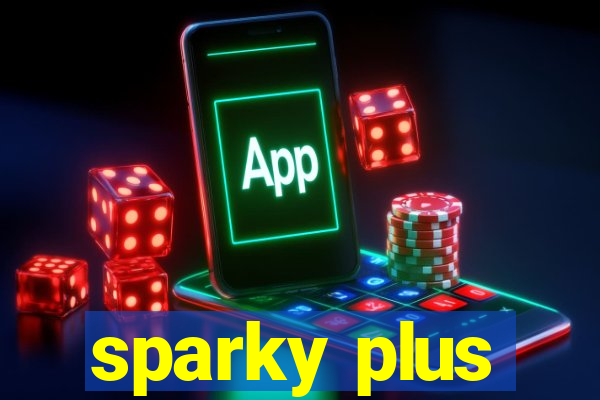 sparky plus