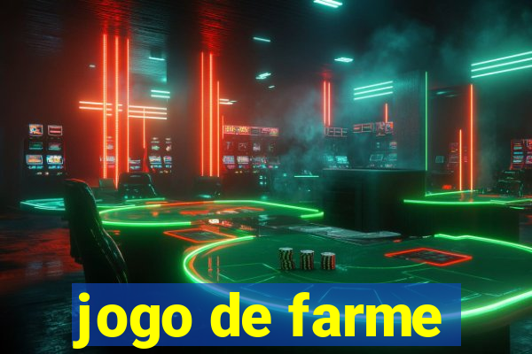 jogo de farme