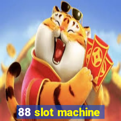 88 slot machine