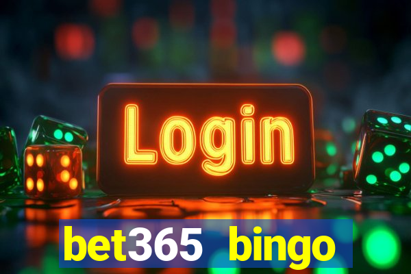 bet365 bingo android app