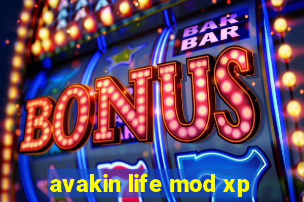 avakin life mod xp