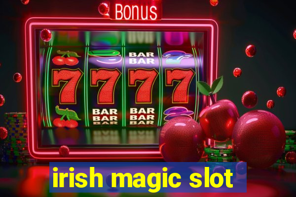 irish magic slot