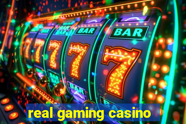 real gaming casino