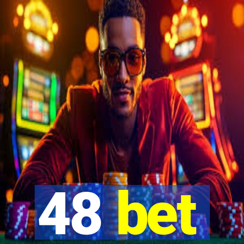 48 bet