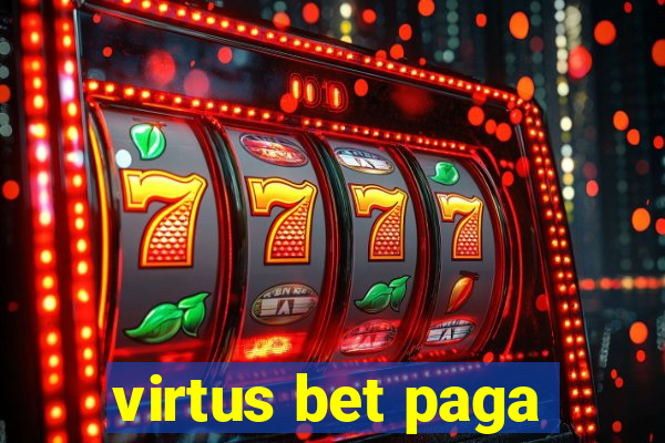 virtus bet paga