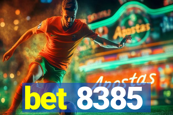 bet 8385