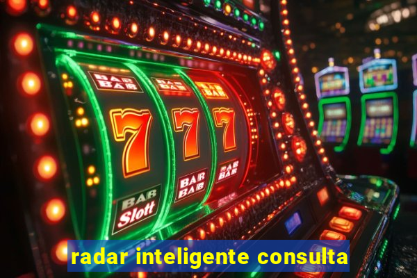 radar inteligente consulta