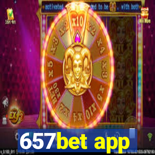 657bet app