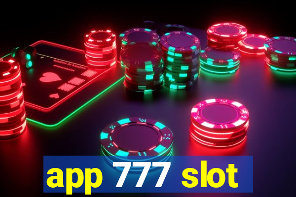 app 777 slot