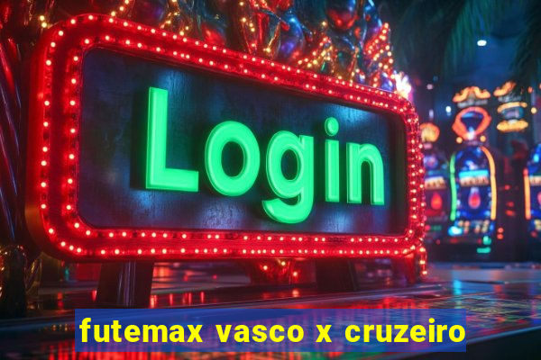 futemax vasco x cruzeiro