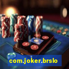 com.joker.brslots