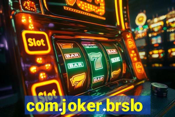 com.joker.brslots