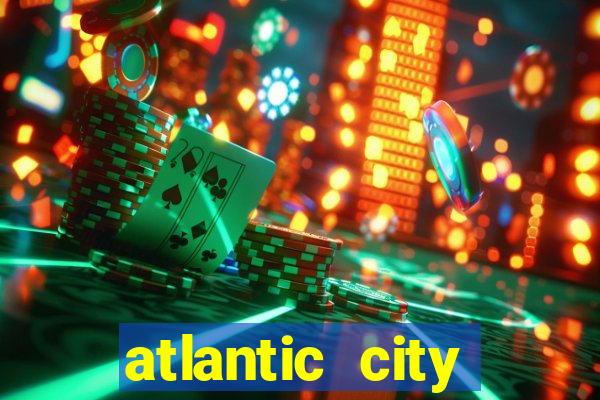 atlantic city casino in new jersey